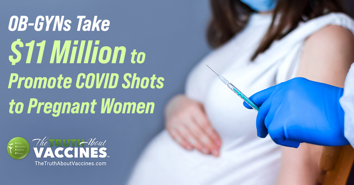 OB-GYNs Take $11 Million to Promote COVID Shots to Pregnant Women
