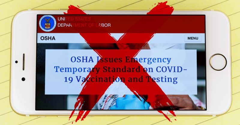 OSHA Withdraws Workplace Vaccine Mandate After Facing Lethal Blow by U.S. Supreme Court