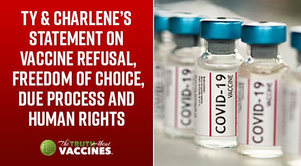Statement on Vaccine Refusal, Freedom of Choice, Due Process and Human Rights